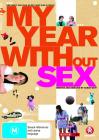 我的无性之年My Year Without Sex