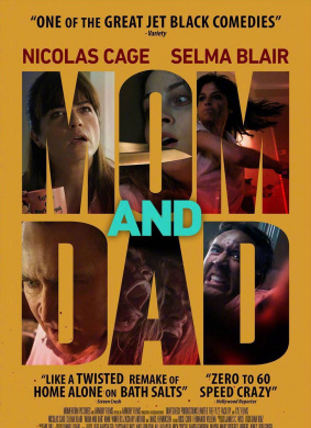 疯狂父母Mom and Dad