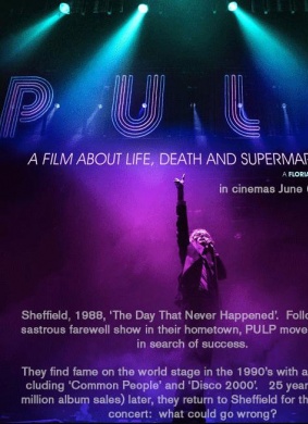 PULP乐队：一部关于生、死、超市的电影Pulp: a Film About Life, Death & Supermarkets