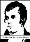 诗人伯恩斯The Bard: The Story of Robert Burns - Volume I